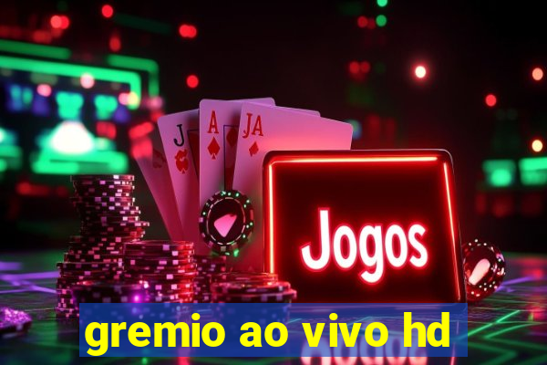 gremio ao vivo hd